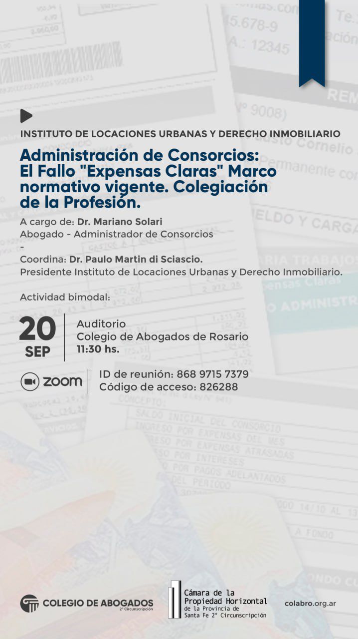 Administración de Consorcios: El Fallo "Expensas Claras". Marco normativo vigente. Colegiación de la Profesión - 20/09/2024